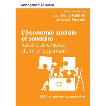 L'économie sociale et solidaire face aux enjeux du management : L'ESS et ses nouveaux défis